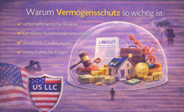 Vermögensschutz mit einer US LLC