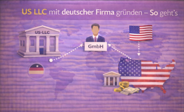 US LLC mit deutscher Firma gründen