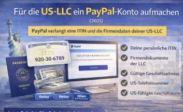 Für die US-LLC ein PayPal-Konto aufmachen (2025)