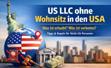 US LLC ohne Wohnsitz in den USA