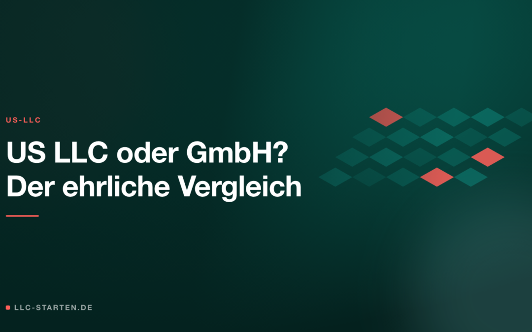 LLC oder GmbH - Beitragsbild von LLC-Starten