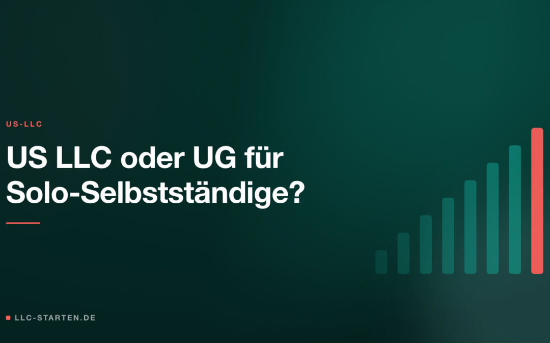 LLC oder UG - Beitragsbild von LLC-Starten